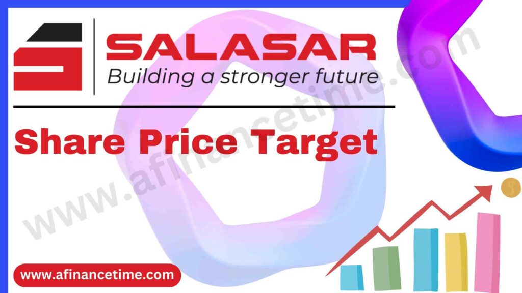 Salasar Techno Share Price Target 2024, 2025, 2026, 2027 & 2030